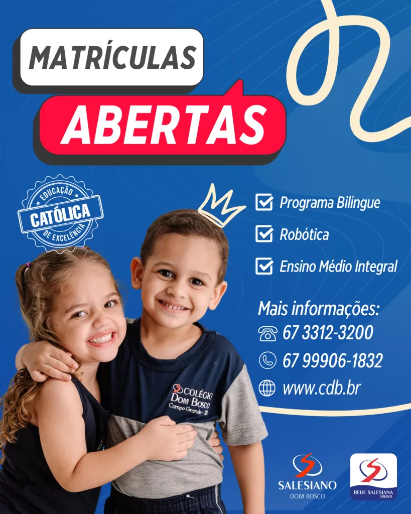 Matrículas Abertas para 2026 no Colégio Salesiano Dom Bosco